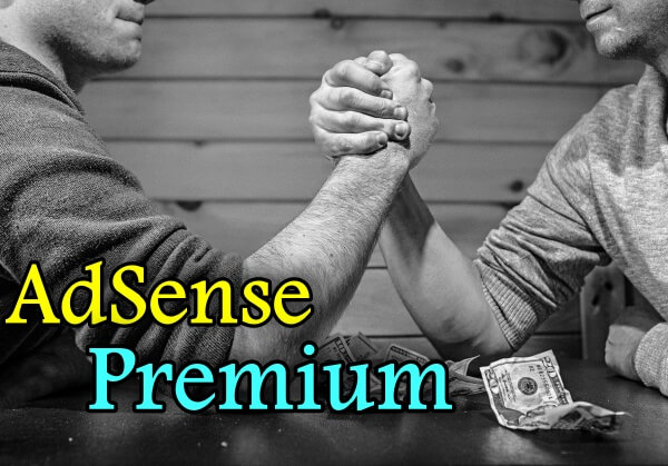 ماهو جوجل ادسنس بريميوم AdSense Premium ؟ وكيفية الحصول عليه